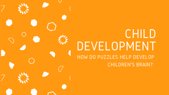 The Benefits of Puzzles in Early Childhood Development.